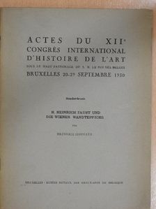 Heinrich Horvat - H. Heinrich Faust und die Wiener Wandteppiche [antikvár]