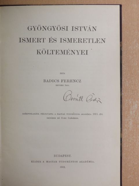 Badics Ferencz - Gyöngyösi István ismert és ismeretlen költeményei [antikvár]