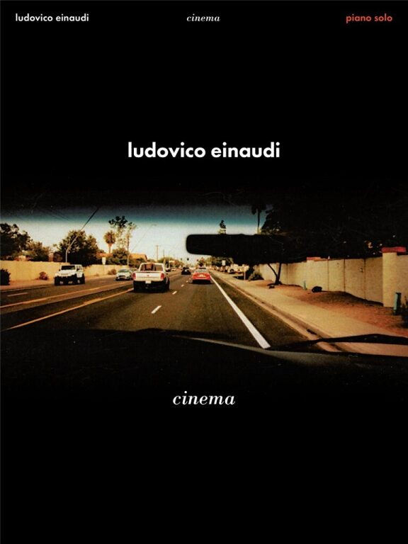 EINAUDI - CINEMA LUDOVICO EINAUDI PIANO SOLO