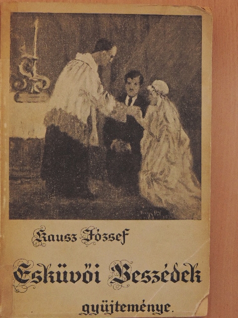 Baráczius József - Esküvői beszédek [antikvár]