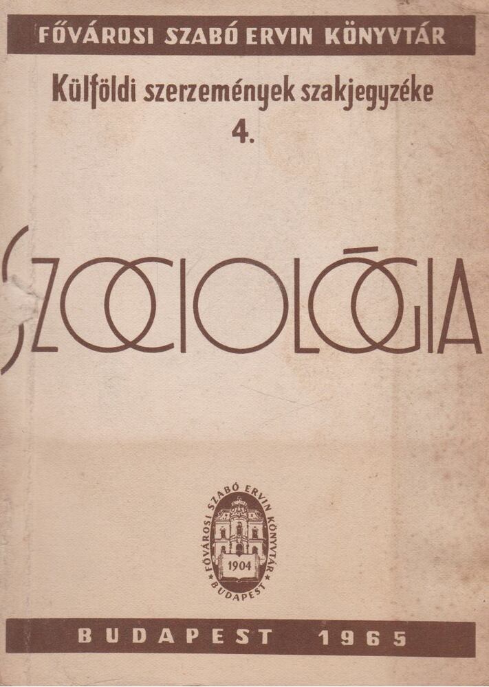 Breiner Sándorné - Szociológia 1958-1964 szerzeményeiből [antikvár]