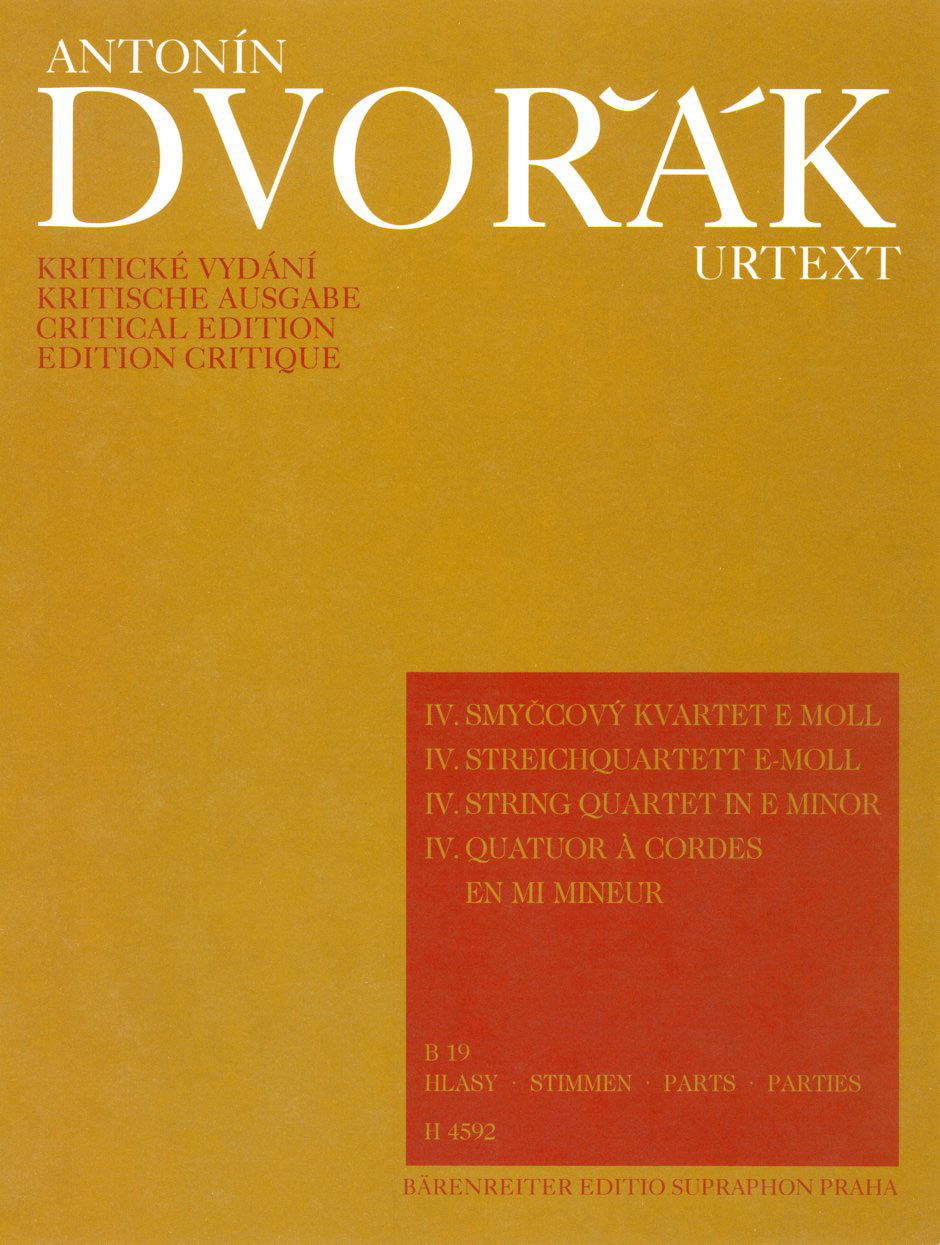 DVORAK - IV. STREICHQUARTETT e-MOLL B 19 KRITISCHE AUSGABE, STIMMEN
