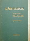 Bánóczy Jolán - Szájbetegségek [antikvár]
