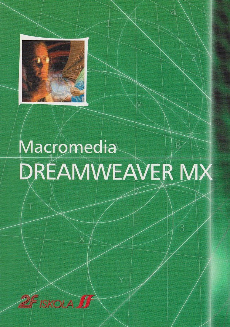 Davide Pizzo, Diego Alberico, Stefano Lucarelli, Békési Ferenc - Macromedia DREAMWEAVER MX [antikvár]