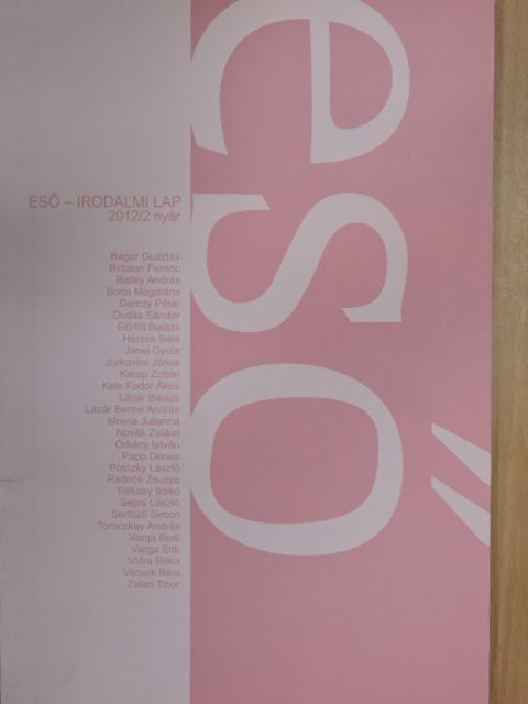 Báger Gusztáv - Eső 2012. nyár [antikvár]