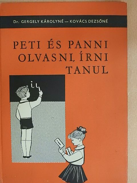 Dr. Gergely Károlyné - Peti és Panni olvasni, írni tanul [antikvár]