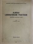 Dr. Magyari József - Klinikai laboratóriumi praktikum [antikvár]