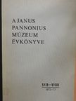 Bándi Gábor - A Janus Pannonius Múzeum Évkönyve 1972-73 [antikvár]