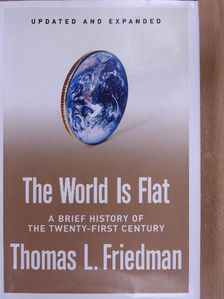 Thomas L. Friedman - The World is Flat [antikvár]