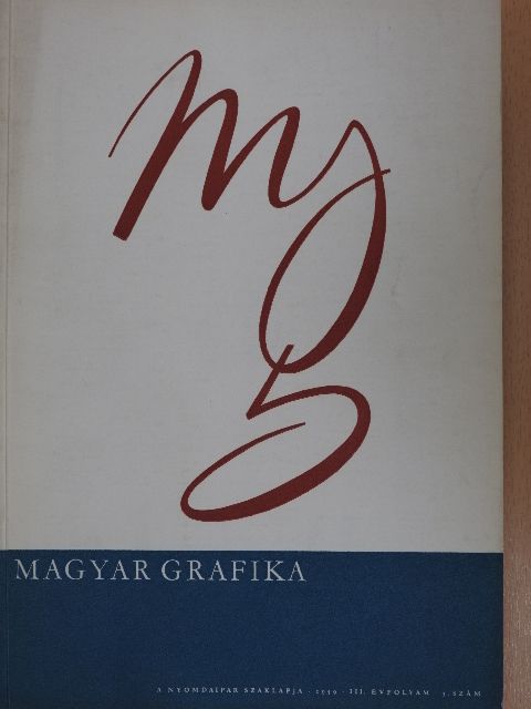 Lengyel Lajos - Magyar Grafika 1959. 5. szám [antikvár]