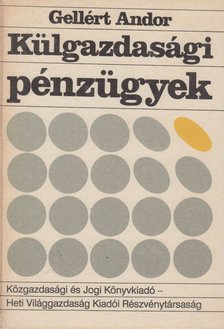 GELLÉRT ANDOR - Külgazdasági pénzügyek [antikvár]