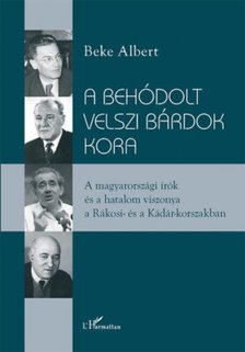 Beke Albert - A behódolt velszi bárdok kora [antikvár]