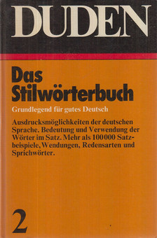Günther Drosdowski - Duden 2. - Das Stilwörterbuch [antikvár]