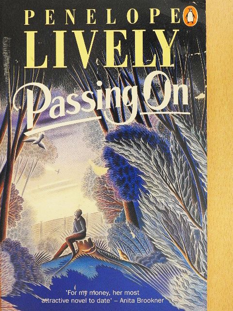 Penelope Lively - Passing on [antikvár]