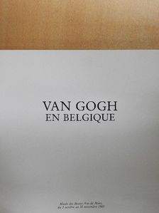 A. M. Hammacher - Van Gogh en Belgique [antikvár]