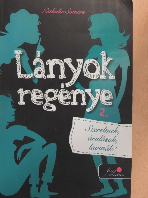 Nathalie Somers - Lányok regénye 2. [antikvár]