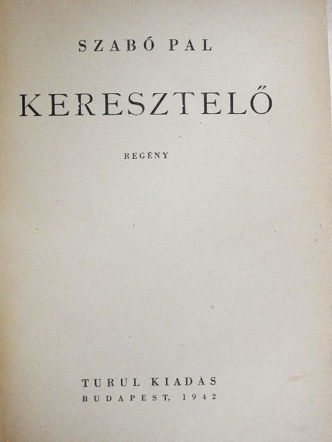 Szabó Pál - Keresztelő [antikvár]