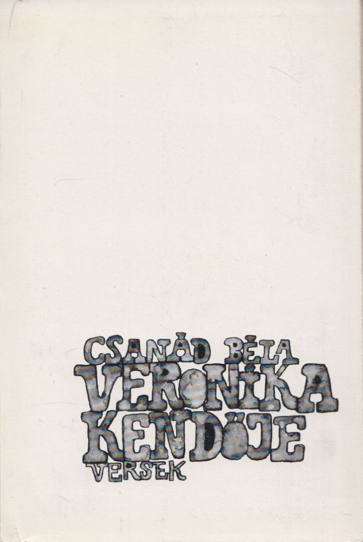 CSANÁD BÉLA - Veronika kendője (dedikált) [antikvár]