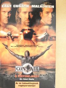 Richard Woodley - Con Air - A fegyencjárat [antikvár]
