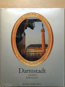 Fritz Ebner - Darmstadt - rundum liebenswert [antikvár]