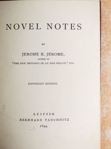 Jerome K. Jerome - Novel Notes [antikvár]