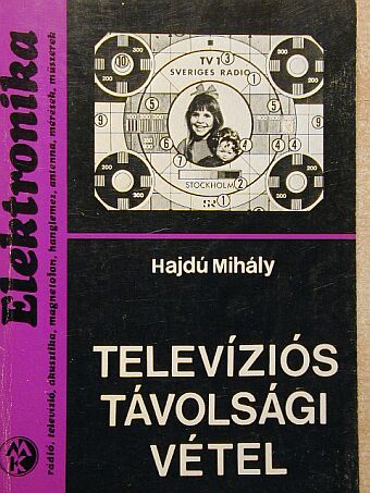 Hajdú Mihály - Televíziós távolsági vétel [antikvár]