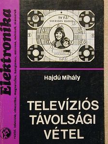 Hajdú Mihály - Televíziós távolsági vétel [antikvár]