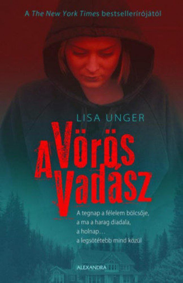 Lisa Unger - A Vörös Vadász [antikvár]