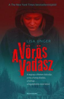 Lisa Unger - A Vörös Vadász [antikvár]