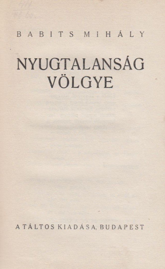 Babits Mihály - Nyugtalanság völgye [antikvár]