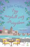 Julie Caplin - Egy meghitt zug Prágában [eKönyv: epub, mobi]