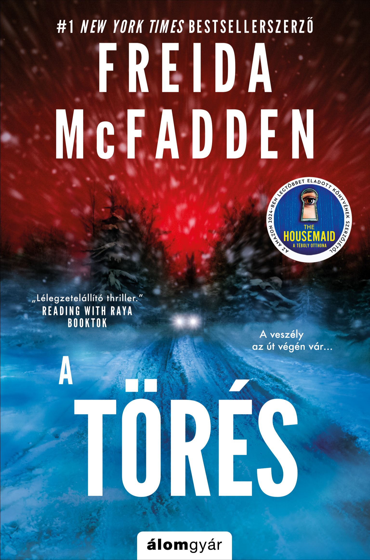 Freida McFadden - A törés [eKönyv: epub, mobi]