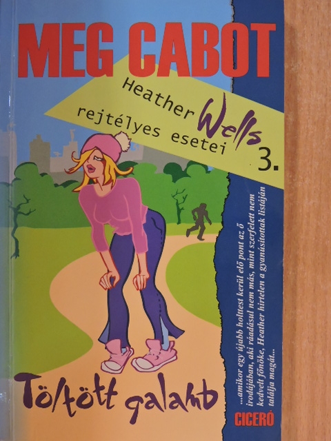 Meg Cabot - Töltött galamb [antikvár]
