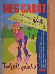 Meg Cabot - Töltött galamb [antikvár]