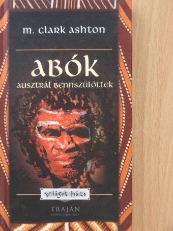M. Clark Ashton - Abók [antikvár]