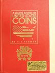 R. S. Yeoman - A Guide Book of United States Coins 1997 [antikvár]