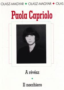 Paola Capriolo - A révész / Il nocchiero (dedikált) [antikvár]