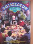 Csörgő Anikó - Bulizzatok velünk! [antikvár]