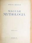 Ipolyi Arnold - Magyar Mythologia I. (töredék) [antikvár]