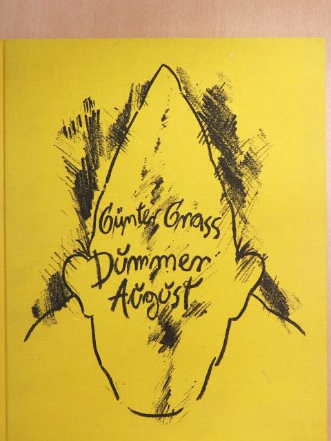 Günter Grass - Dummer August [antikvár]