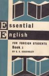 ECKERSLEY, C.E. - Essential English for Foreign Students Book 3 [antikvár]