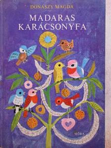 Donászy Magda - Madaras karácsonyfa [antikvár]