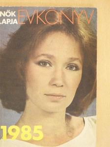 Benedek Elek - Nők Lapja Évkönyv 1985 [antikvár]