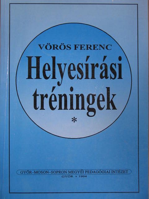 Vörös Ferenc - Helyesírási tréningek [antikvár]