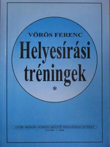 Vörös Ferenc - Helyesírási tréningek [antikvár]