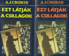 A. J. Cronin - Ezt látják a csillagok I-II. [antikvár]