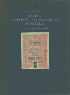 Dr. Kupa Mihály - Corpus Notarum Pecuniariarum Hungariae I-II. (dedikált) [antikvár]