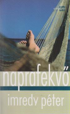 Imredy Péter - Naprafekvő [antikvár]