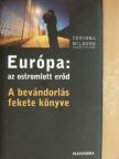 Corinna Milborn - Európa: az ostromlott erőd [antikvár]