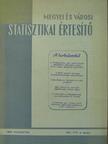 Dr. Lencsés Ferenc - Megyei és Városi Statisztikai Értesítő 1964. augusztus [antikvár]